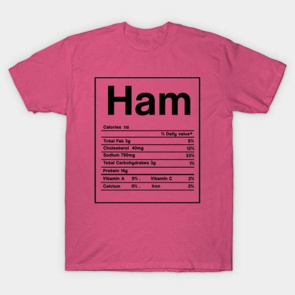 Ham Nutrition facts Food Funny Christmas Thanksgiving Gift